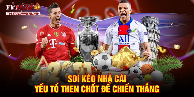 Thấu Hiểu Sức Mạnh Tỷ Lệ Kèo Nhà Cái - Chiến Thắng Trong Thế Giới Cá Cược